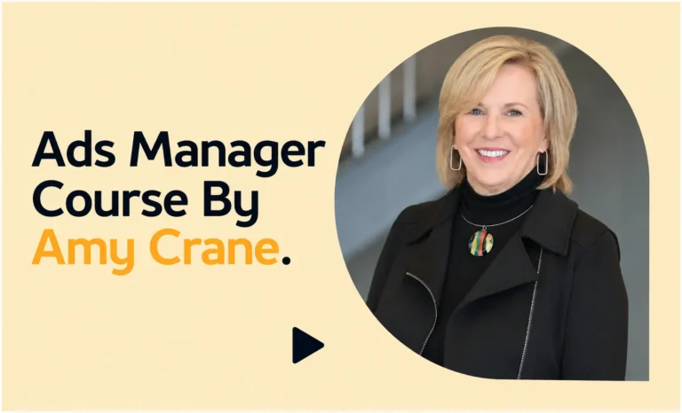 Ads Manager Course by Amy Crane