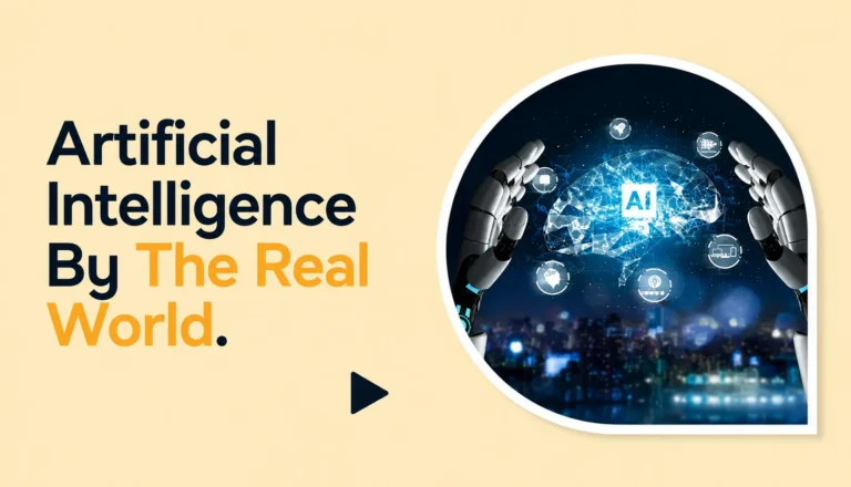 Artificial Intelligence in the Real World