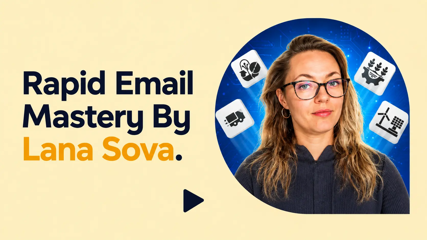 Rapid Email Mastery by Lana Sova