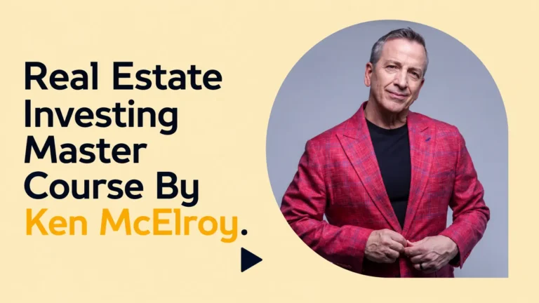 Real Estate Investing Master Course By Ken Mcelroy